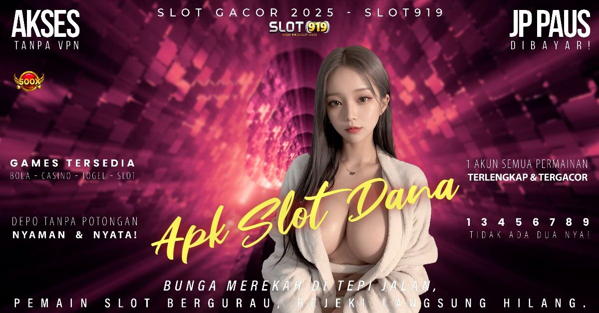 Judi Slot Online Deposit Dana Slot Gacor Rtp Akurat