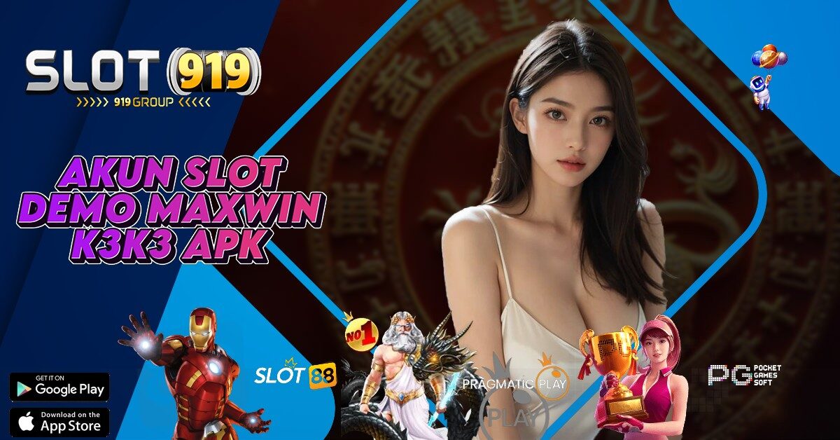 AKUN SLOT GACOR MAXWIN K3K3